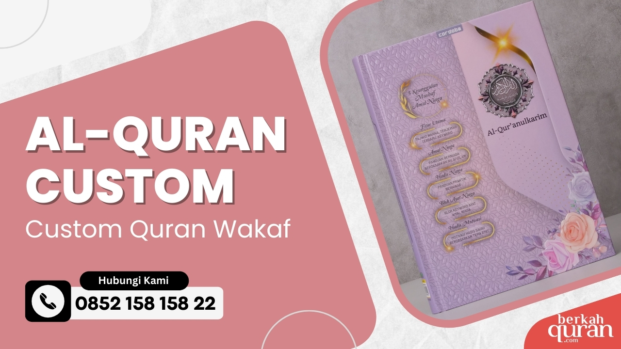 alquran custom cover - Dapatkan Custom Al-quran Sesuai Kebutuhan Anda Di Kabupaten Tulang Bawang Barat